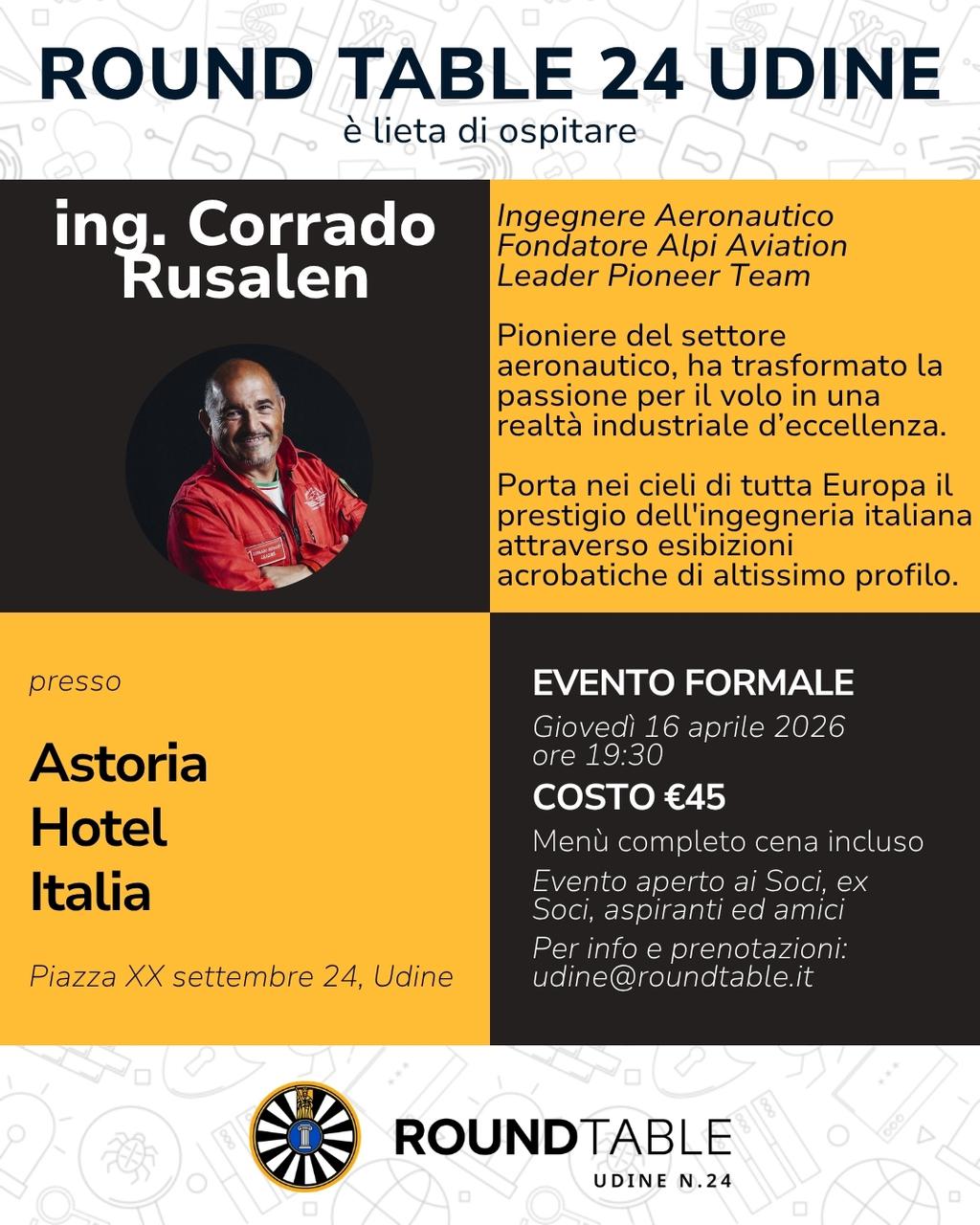 A cena con l'ing. Corrado Rusalen